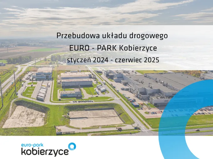 Obraz: Przebudowa układu drogowego na terenie EURO-PARK Kobierzyce zakończona